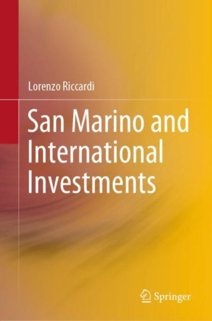 Book cover of: San Marino and International Investments. By: Lorenzo Riccardi