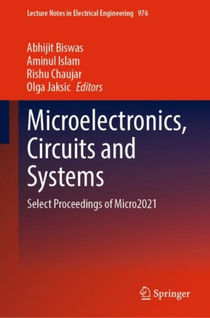 Book cover of: Microelectronics, Circuits and Systems. By: Abhijit Biswas