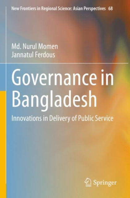 Book cover of: Governance in Bangladesh. By: Nurul Momen