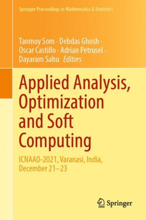 Applied Analysis, Optimization and Soft Computing