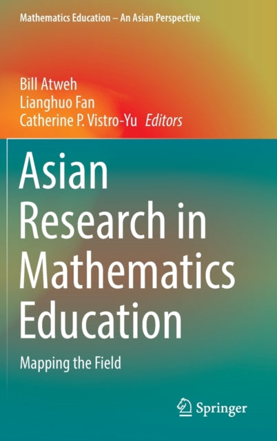 Book cover of: Asian Research in Mathematics Education. By: Bill Atweh