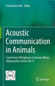 Book cover of: Acoustic Communication in Animals. By: Yoshimasa Seki