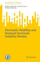 Book cover of: Stochastic Volatility and Realized Stochastic Volatility Models. By: Makoto Takahashi