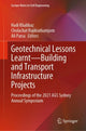 Book cover of: Geotechnical Lessons Learnt—Building and Transport Infrastructure Projects. By: Hadi Khabbaz
