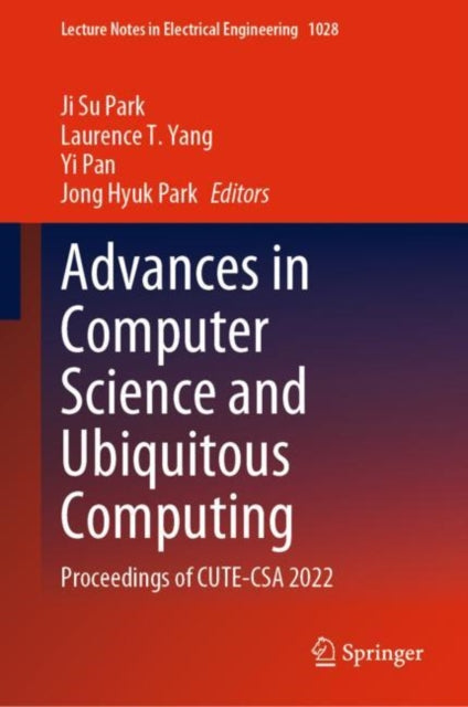 Book cover of: Advances in Computer Science and Ubiquitous Computing. By: Ji Su Park