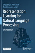 Representation Learning for Natural Language Processing