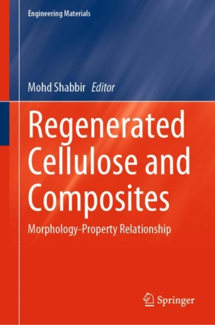 Book cover of: Regenerated Cellulose and Composites. By: Mohd Shabbir