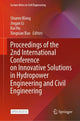 Book cover of: Proceedings of the 2nd International Conference on Innovative Solutions in Hydropower Engineering and Civil Engineering. By: Shuren Wang