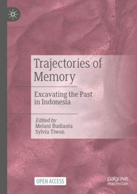 Book cover of: Trajectories of Memory. By: Melani Budianta