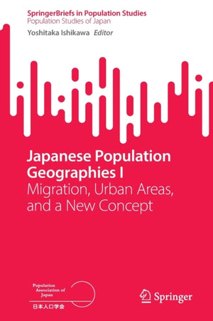 Japanese Population Geographies I