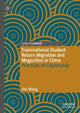 Book cover of: Transnational Student Return Migration and Megacities in China. By: Zhe Wang