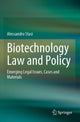 Book cover of: Biotechnology Law and Policy. By: Alessandro Stasi