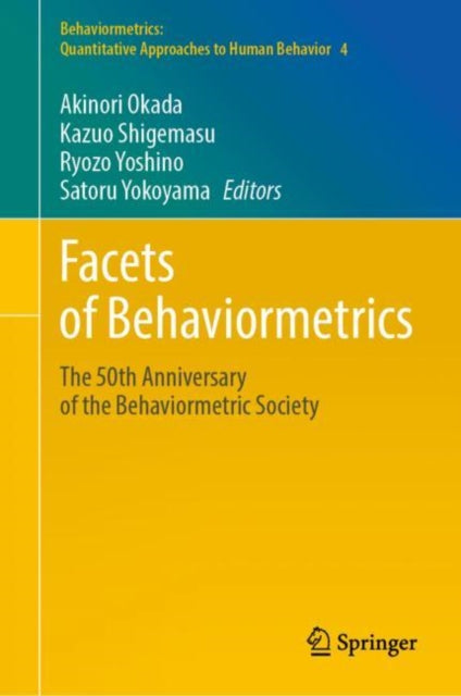 Book cover of: Facets of Behaviormetrics. By: Akinori Okada
