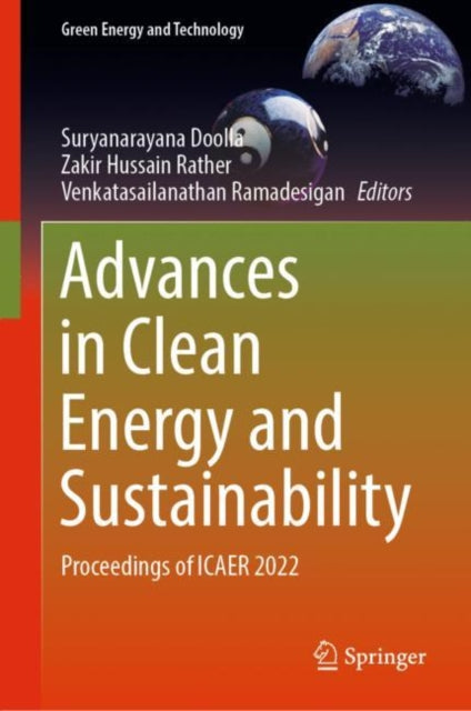 Book cover of: Advances in Clean Energy and Sustainability. By: Suryanarayana Doolla