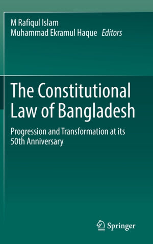The Constitutional Law of Bangladesh