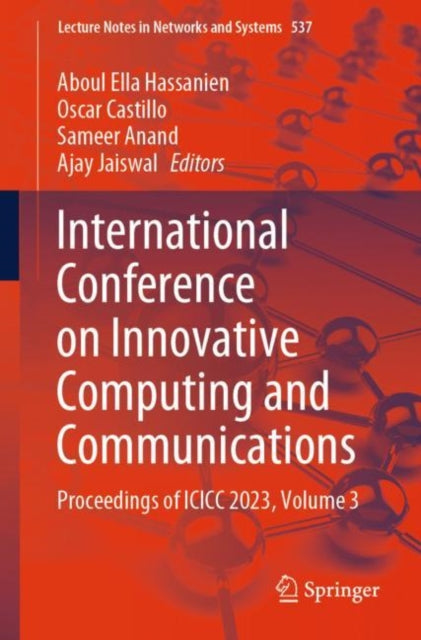 Book cover of: International Conference on Innovative Computing and Communications. By: Aboul Ella Hassanien