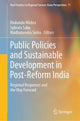 Book cover of: Public Policies and Sustainable Development in Post-Reform India. By: Mukunda Mishra
