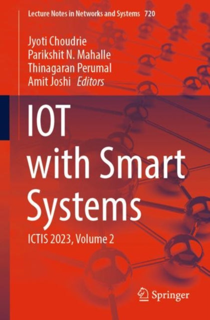 Book cover of: IOT with Smart Systems. By: Jyoti Choudrie