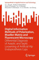 Book cover of: Digital Information Methods of Polarization, Mueller-Matrix and Fluorescent Microscopy. By: V. L. Vasyuk