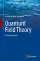 Book cover of: Quantum Field Theory. By: Gordon Walter Semenoff