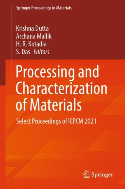 Book cover of: Processing and Characterization of Materials. By: Krishna Dutta
