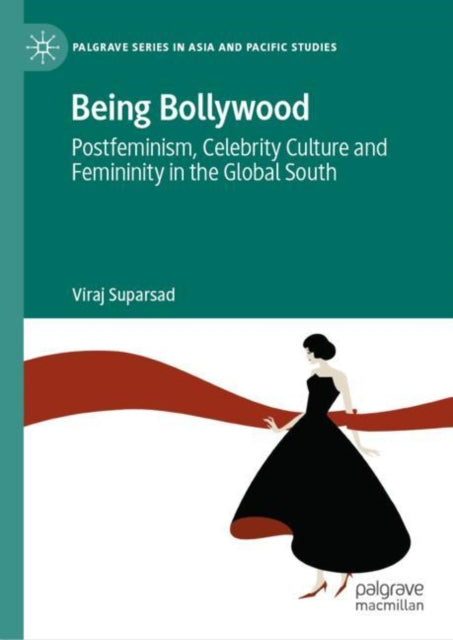 Book cover of: Being Bollywood. By: Viraj Suparsad