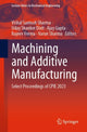 Book cover of: Machining and Additive Manufacturing. By: Vishal Santosh Sharma