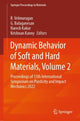 Book cover of: Dynamic Behavior of Soft and Hard Materials, Volume 2. By: R. Velmurugan
