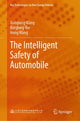 Book cover of: Intelligent Safety of Automobile. By: Wang, Jianqiang