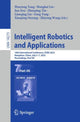 Book cover of: Intelligent Robotics and Applications. By: Huayong Yang