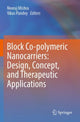 Book cover of: Block Co-polymeric Nanocarriers: Design, Concept, and Therapeutic Applications. By: Neeraj Mishra