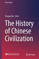 Book cover of: History of Chinese Civilization. By: Xianqun Bu