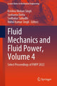 Book cover of: Fluid Mechanics and Fluid Power, Volume 4. By: Krishna Mohan Singh