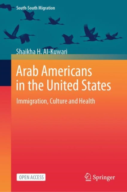 Book cover of: Arab Americans in the United States. By: Shaikha H. Al-Kuwari