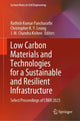 Book cover of: Low Carbon Materials and Technologies for a Sustainable and Resilient Infrastructure. By: Rathish Kumar Pancharathi