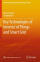 Book cover of: Key Technologies of Internet of Things and Smart Grid