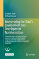 Book cover of: Endeavoring for China’s Environment and Development Transformation. By: Yingmin Zhao