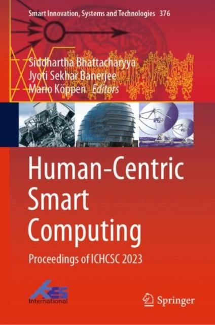 Book cover of: Human-Centric Smart Computing. By: Siddhartha Bhattacharyya