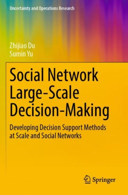 Book cover of: Social Network Large-Scale Decision-Making