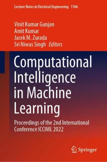 Book cover of: Computational Intelligence in Machine Learning. By: Vinit Kumar Gunjan