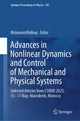 Book cover of: Advances in Nonlinear Dynamics and Control of Mechanical and Physical Systems. By: Mohamed Belhaq