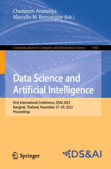 Book cover of: Data Science and Artificial Intelligence. By: Chutiporn Anutariya