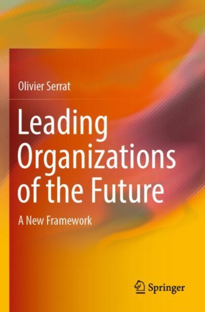 Leading Organizations of the Future
