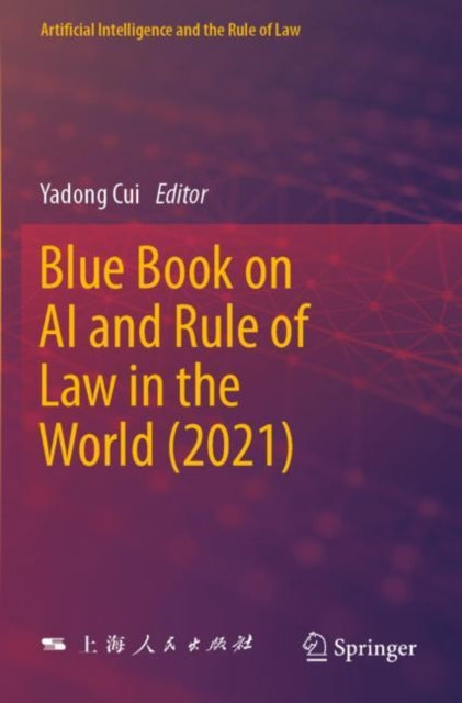 Book cover of: Blue Book on AI and Rule of Law in the World (2021)