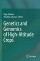 Book cover of: Genetics and Genomics of High-Altitude Crops