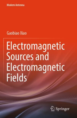 Electromagnetic Sources and Electromagnetic Fields