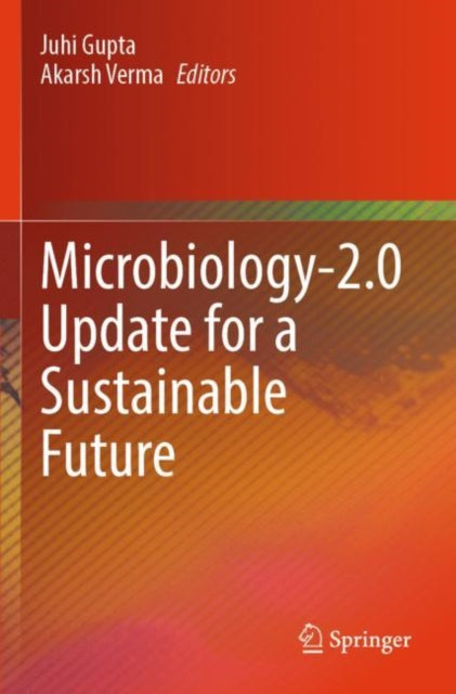 Book cover of: Microbiology-2.0 Update for a Sustainable Future