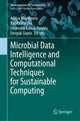 Book cover of: Microbial Data Intelligence and Computational Techniques for Sustainable Computing. By: Aditya Khamparia