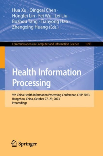 Book cover of: Health Information Processing. By: Hua Xu