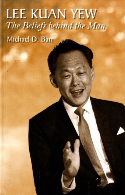 Book cover of: Lee Kuan Yew. By: Michael D. Barr
